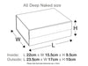 Naked Gray A5 Deep Assembled Size in Centimeters