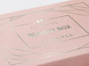 Rose Gold Gift Box with custom Silver Foil Design